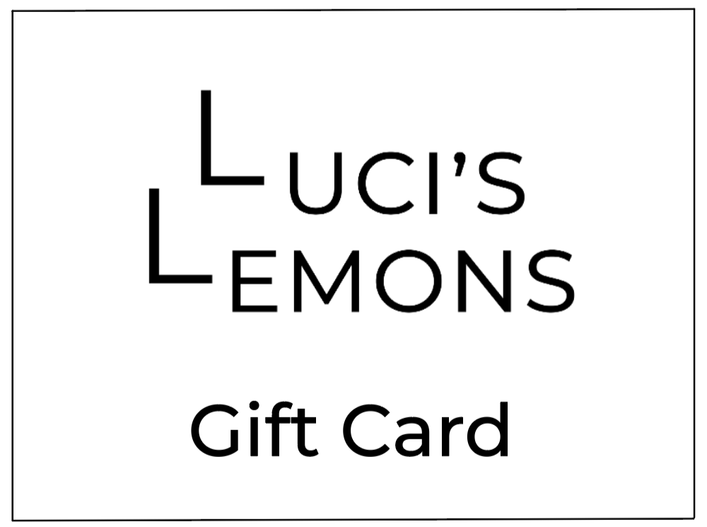 Luci's Lemons gift card - Luci's Lemons